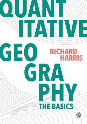 Richard Harris - Quantitative Geography: The Basics - 9781446296547 - V9781446296547