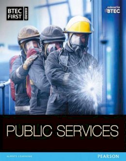 Debra Gray - BTEC First in Public Services Student Book - 9781446910818 - V9781446910818