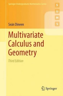 Sean Dineen - Multivariate Calculus and Geometry - 9781447164180 - V9781447164180