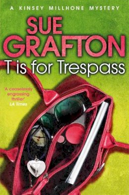 Sue Grafton - T is for Trespass - 9781447212416 - V9781447212416