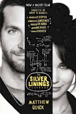 Matthew Quick - The Silver Linings Playbook (film tie-in) - 9781447219897 - KEX0302783