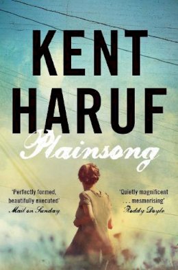 Kent Haruf - Plainsong - 9781447240440 - V9781447240440