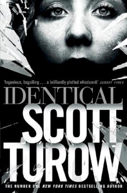 Scott Turow - Identical - 9781447244837 - KTG0007756