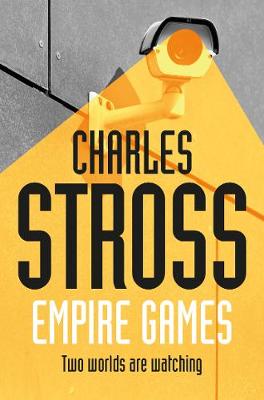 Charles Stross - Empire Games - 9781447246282 - V9781447246282