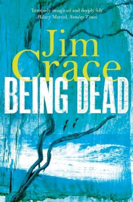 Jim Crace - Being Dead - 9781447250326 - V9781447250326