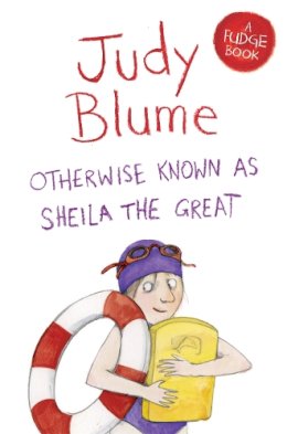 Judy Blume - Otherwise Known as Sheila the Great - 9781447262930 - V9781447262930