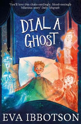 Eva Ibbotson - Dial a Ghost - 9781447265641 - V9781447265641