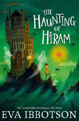 Eva Ibbotson - The Haunting of Hiram - 9781447265672 - V9781447265672