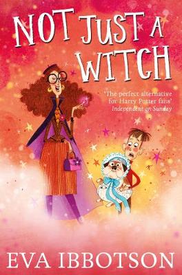 Eva Ibbotson - Not Just a Witch - 9781447265702 - V9781447265702