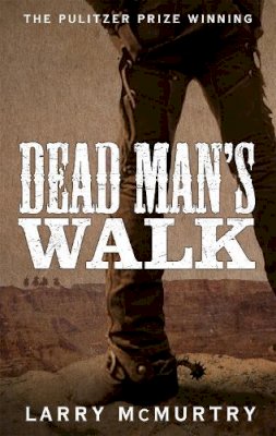 Larry McMurtry - Dead Man´s Walk - 9781447274643 - 9781447274643