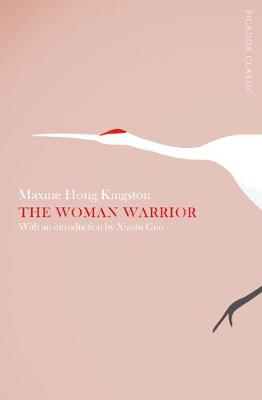 Maxine Hong Kingston - The Woman Warrior - 9781447275220 - 9781447275220