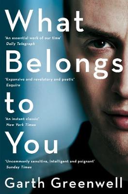 Garth Greenwell - What Belongs to You - 9781447280521 - V9781447280521