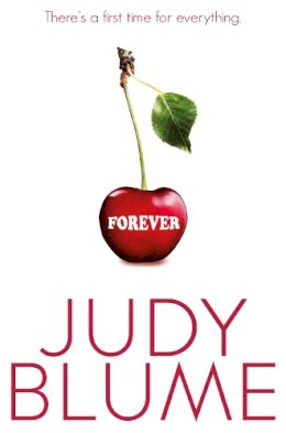 Judy Blume - Forever - 9781447281047 - 9781447281047