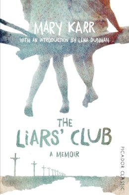 Mary Karr - The Liars´ Club - 9781447289470 - V9781447289470