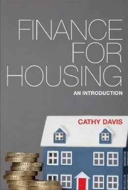 Cathy Davis - Finance for Housing: An Introduction - 9781447306481 - V9781447306481