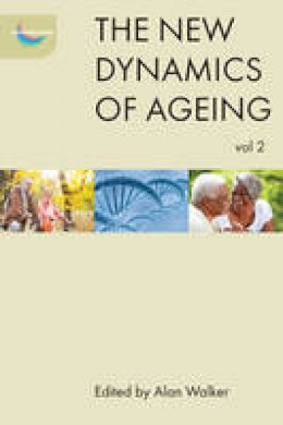 Alan Walker - The new dynamics of ageing volume 2 - 9781447314790 - V9781447314790