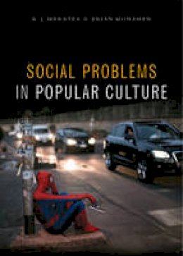 R. J. Maratea - Social Problems in Popular Culture - 9781447321583 - V9781447321583