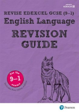 Julie Hughes - Pearson REVISE Edexcel GCSE (9-1) English Language Revision Guide: For 2024 and 2025 assessments and exams - incl. free online edition (REVISE Edexcel GCSE English 2015) - 9781447988083 - V9781447988083