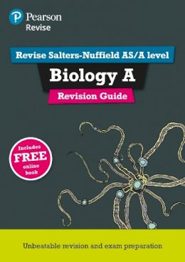 Gary Skinner - Pearson REVISE Salters Nuffield AS/A Level Biology Revision Guide inc online edition - 2023 and 2024 exams - 9781447992714 - V9781447992714