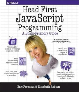 Eric Freeman - Head First JavaScript Programming - 9781449340131 - V9781449340131