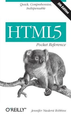 Jennifer Nieder Robbins - HTML5 Pocket Reference 5ed - 9781449363352 - V9781449363352