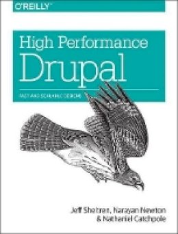 Jeff Sheltren - High Performance Drupal - 9781449392611 - V9781449392611