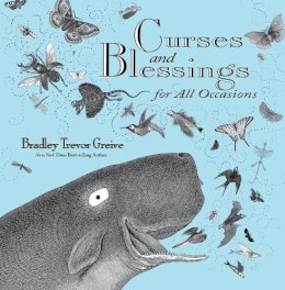 Bradley Trevor Greive - Curses and Blessings for All Occasions - 9781449414849 - V9781449414849