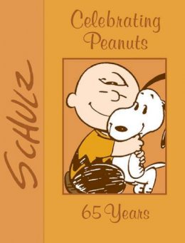 Charles M. Schulz - Celebrating Peanuts: 65 Years - 9781449471828 - V9781449471828