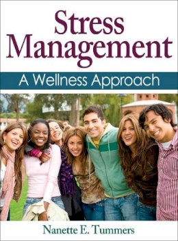 Nanette E. Tummers - Stress Management: A Wellness Approach - 9781450431668 - V9781450431668