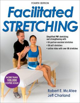 Robert E. McAtee - Facilitated Stretching - 9781450434317 - V9781450434317