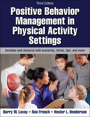 Barry W. Lavay - Positive Behavior Management in Physical Activity Settings - 9781450465793 - V9781450465793