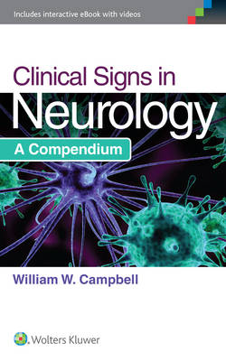 William W. Campbell - Clinical Signs in Neurology - 9781451194456 - V9781451194456