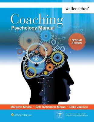 Margaret Moore - Coaching Psychology Manual - 9781451195262 - V9781451195262