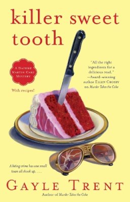 Gayle Trent - Killer Sweet Tooth - 9781451600025 - V9781451600025