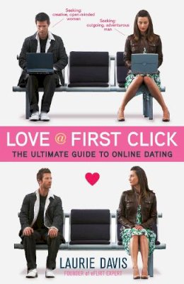 Laurie Davis - Love at First Click - 9781451687033 - V9781451687033