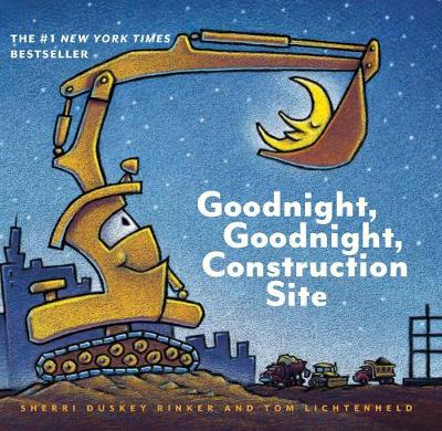 Sherri Duskey Rinker - Goodnight, Goodnight, Construction Site - 9781452111735 - V9781452111735