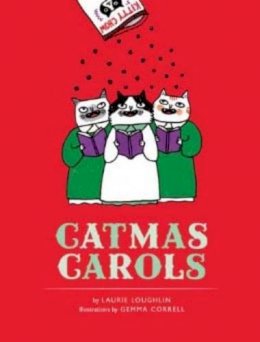 Laurie Loughlin - Catmas Carols - 9781452112466 - V9781452112466