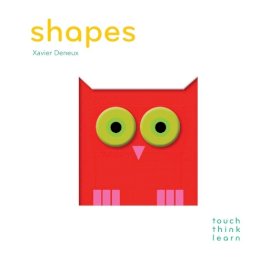 Xavier Deneux - TouchThinkLearn: Shapes - 9781452117270 - V9781452117270