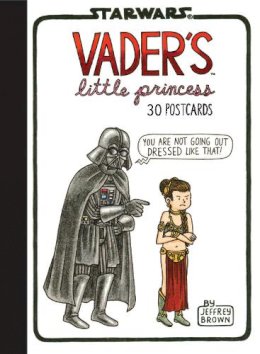 Jeffrey Brown - Vader's Little Princess 30 Postcards (Darth Vader and Son) - 9781452135441 - V9781452135441