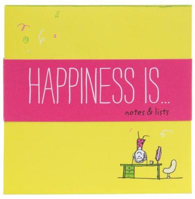 Swerling, Lisa, Lazar, Ralph - Happiness Is . . . Notes and Lists - 9781452148427 - V9781452148427