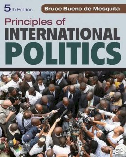 Bruce Bueno de Mesquita - Principles of International Politics - 9781452202983 - V9781452202983