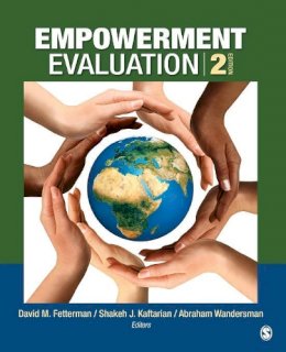 David M Fetterman - Empowerment Evaluation: Knowledge and Tools for Self-Assessment, Evaluation Capacity Building, and Accountability - 9781452299532 - V9781452299532