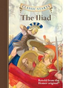 Homer - Classic Starts®: The Iliad - 9781454906124 - V9781454906124