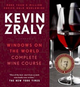 Kevin Zraly - Kevin Zraly Windows on the World Complete Wine Course: Revised and Expanded Edition - 9781454921066 - V9781454921066