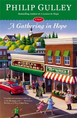 Philip Gulley - A Gathering in Hope: A Novel - 9781455519828 - V9781455519828