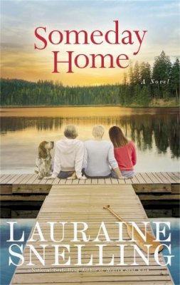 Lauraine Snelling - Someday Home - 9781455586202 - V9781455586202