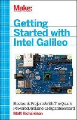 Matt Richardson - Getting Started with Intel Galileo - 9781457183089 - V9781457183089