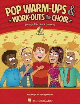 Roger Emerson - Pop Warm-ups & Work-outs for Choir - 9781458400826 - 9781458400826