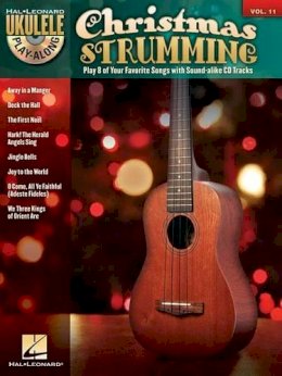 Various - Christmas Strumming: Ukulele Play-Along Volume 11 - 9781458410030 - V9781458410030