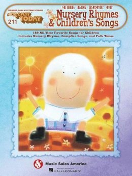 Hal Leonard Publishing Corporation - The Big Book of Nursery Rhymes & Children´s Songs: & Children´s Songs - 9781458440716 - V9781458440716